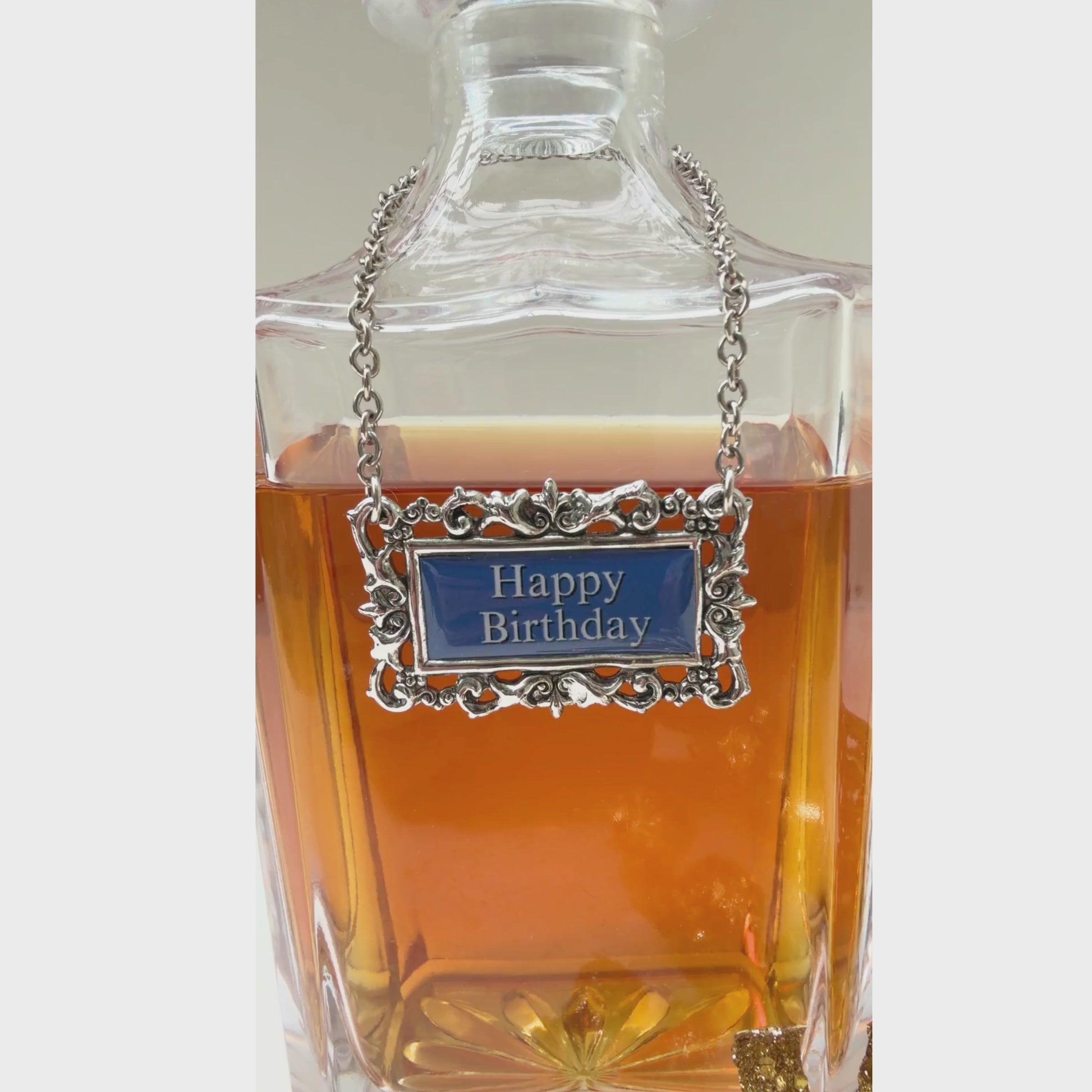 Video showing the decanter with "Happy Birthday" decanter label